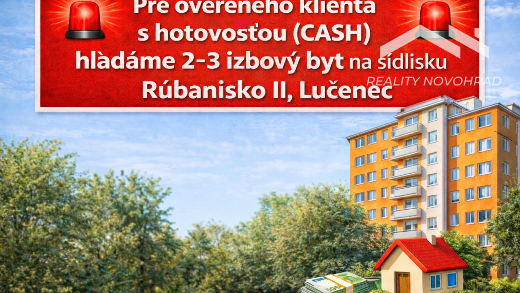 🚨 HĽADÁME BYT PRE KONKRÉTNEHO KLIENTA 🏡